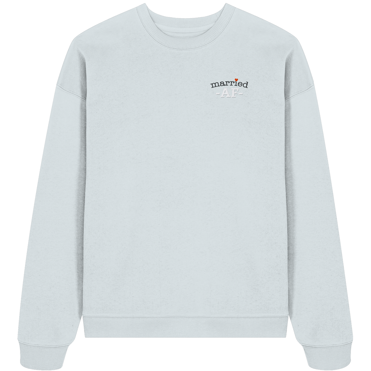 The Married "6" - Organic Oversize Sweatshirt