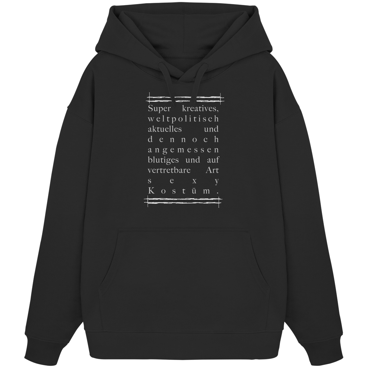 The Kostüm - Organic Oversize Hoodie