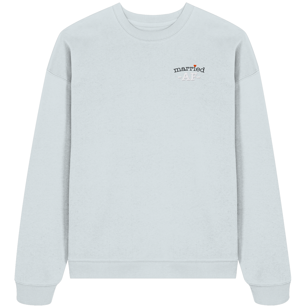 The Married "6" - Organic Oversize Sweatshirt