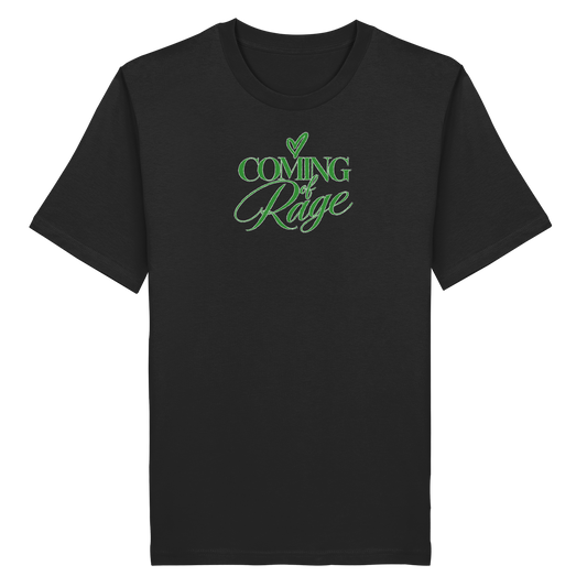 The Coming of Rage – Organic Shirt, Motiv grün auf Black