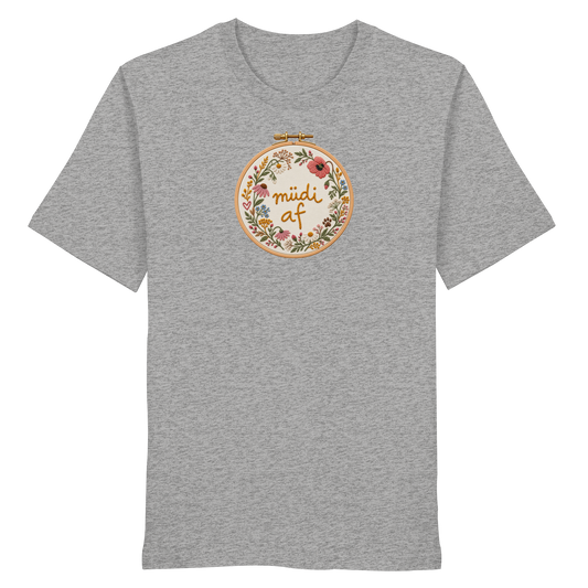 The Müdi AF - Organic Shirt