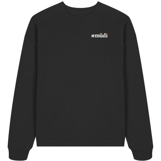The Müdi Stick 2026 - Organic Oversize Sweatshirt