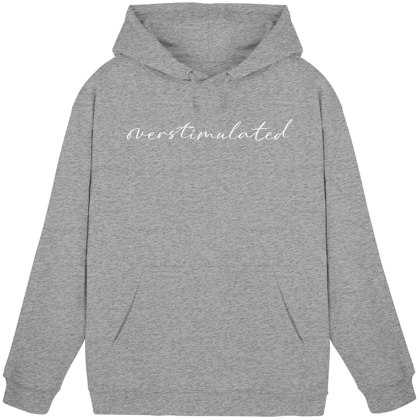 The Overstimulated - Unisex Hoodie