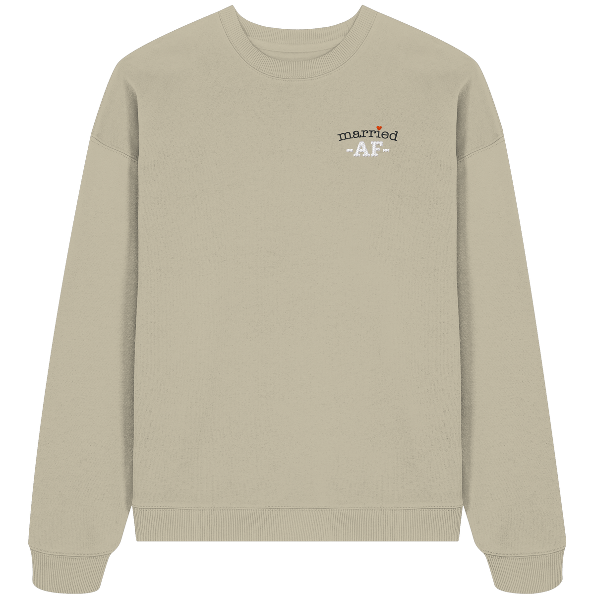 The Married "6" - Organic Oversize Sweatshirt