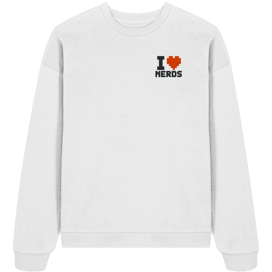 The Nerds Stick - Organic Oversize Sweatshirt