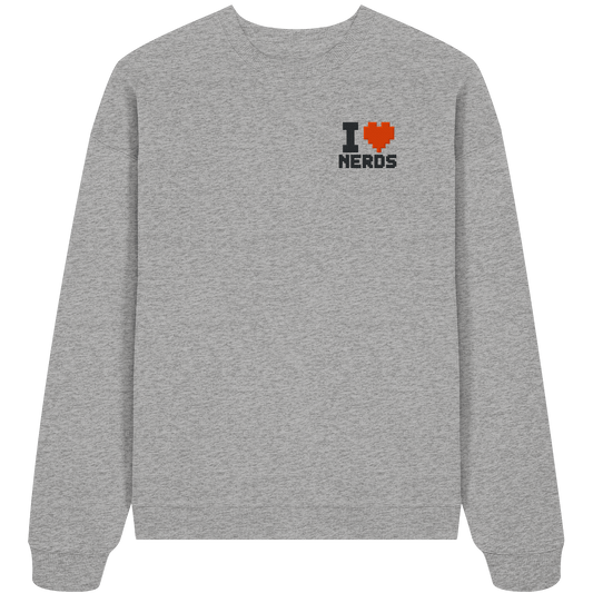 The Nerds Stick - Organic Oversize Sweatshirt