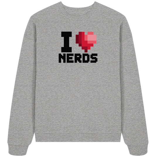 The Nerds - Organic Oversize Sweatshirt