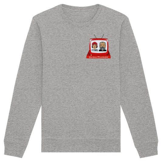 The Ballett Fernseher - Organic Unisex Sweatshirt