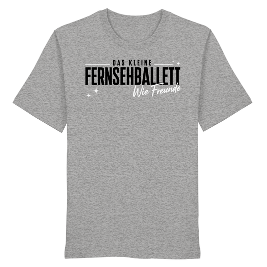 The Ballett "Wie Freunde" - Organic Shirt