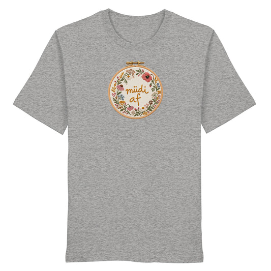 The Müdi AF - Organic Shirt