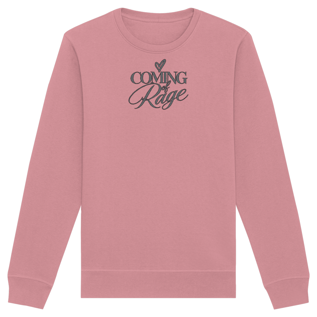 The Coming of Rage – Organic Unisex Sweatshirt, Motiv grau auf Canyon Pink