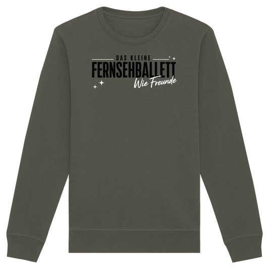 The Ballett "Wie Freunde" - Organic Unisex Sweatshirt