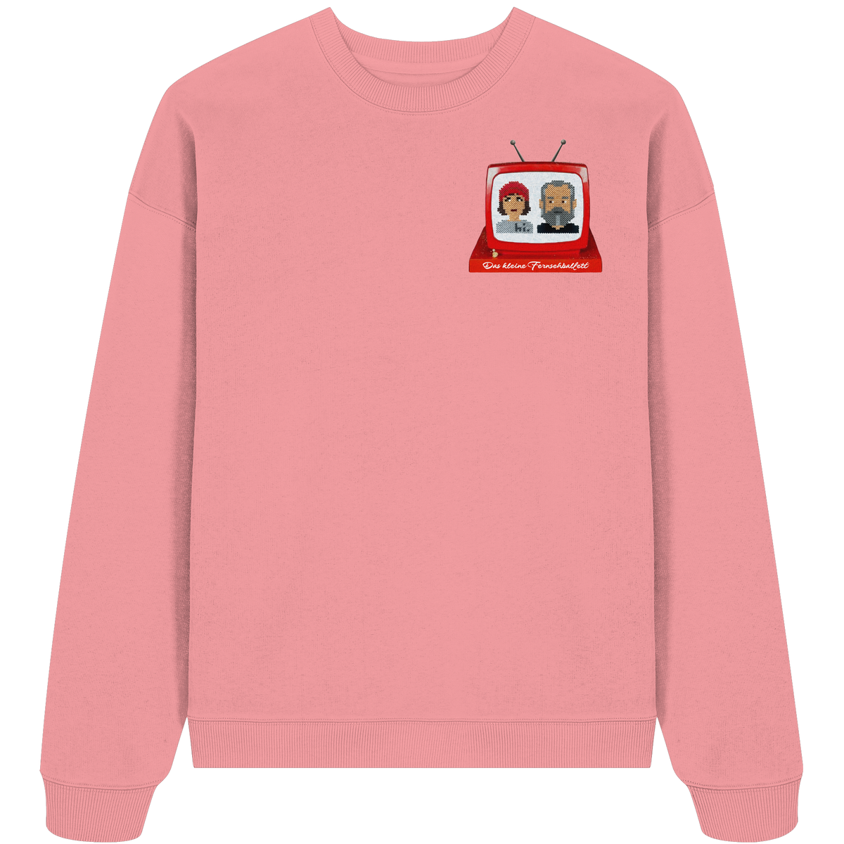 The Ballett Fernseher - Organic Oversize Sweatshirt