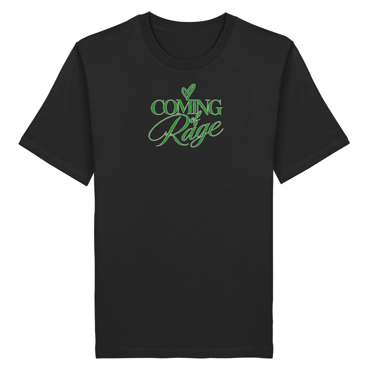The Coming of Rage – Organic Shirt, Motiv grün auf Black