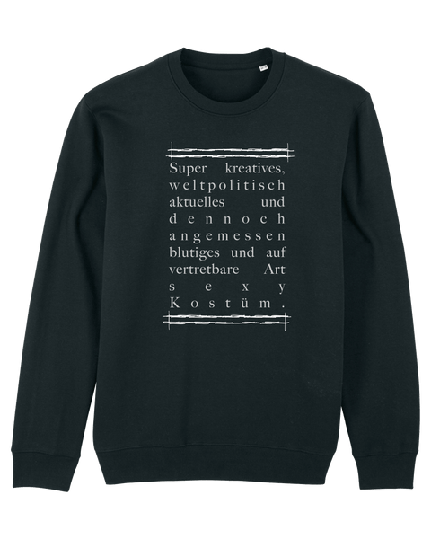 Organic Sweatshirt - The Kostüm