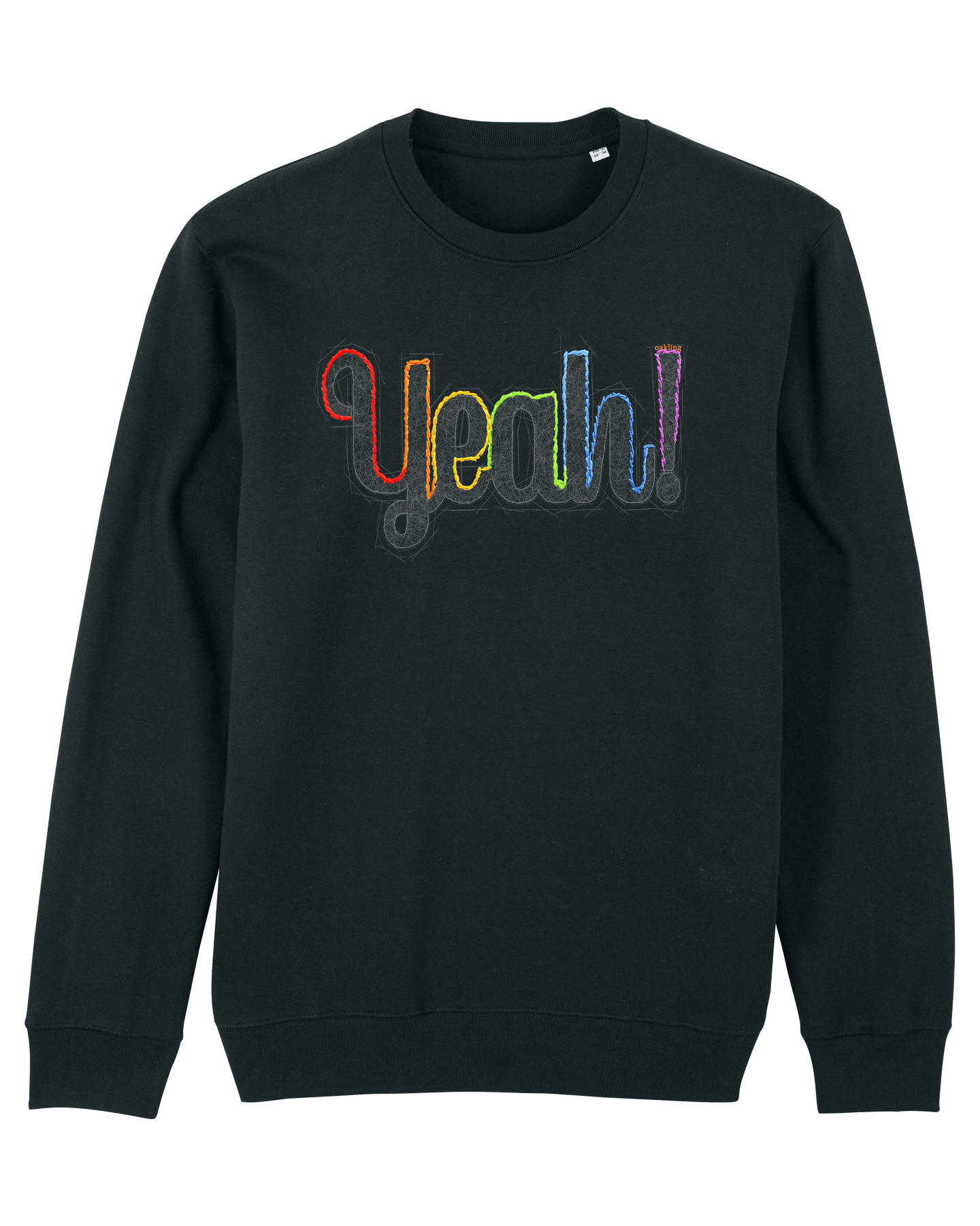 Organic Sweatshirt - The Proud New Yeah